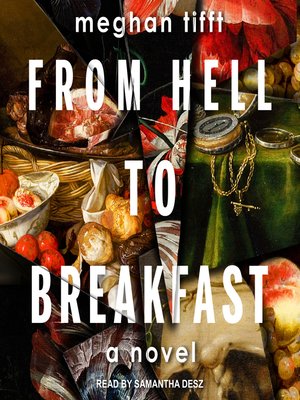 cover image of From Hell to Breakfast